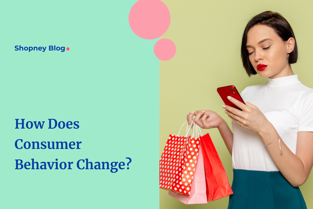 how-does-consumer-behavior-change
